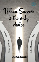 When Success is the Only Choice