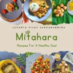 Mitahara – Recipes for a Healthy Soul