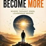 Think Less. Become More
