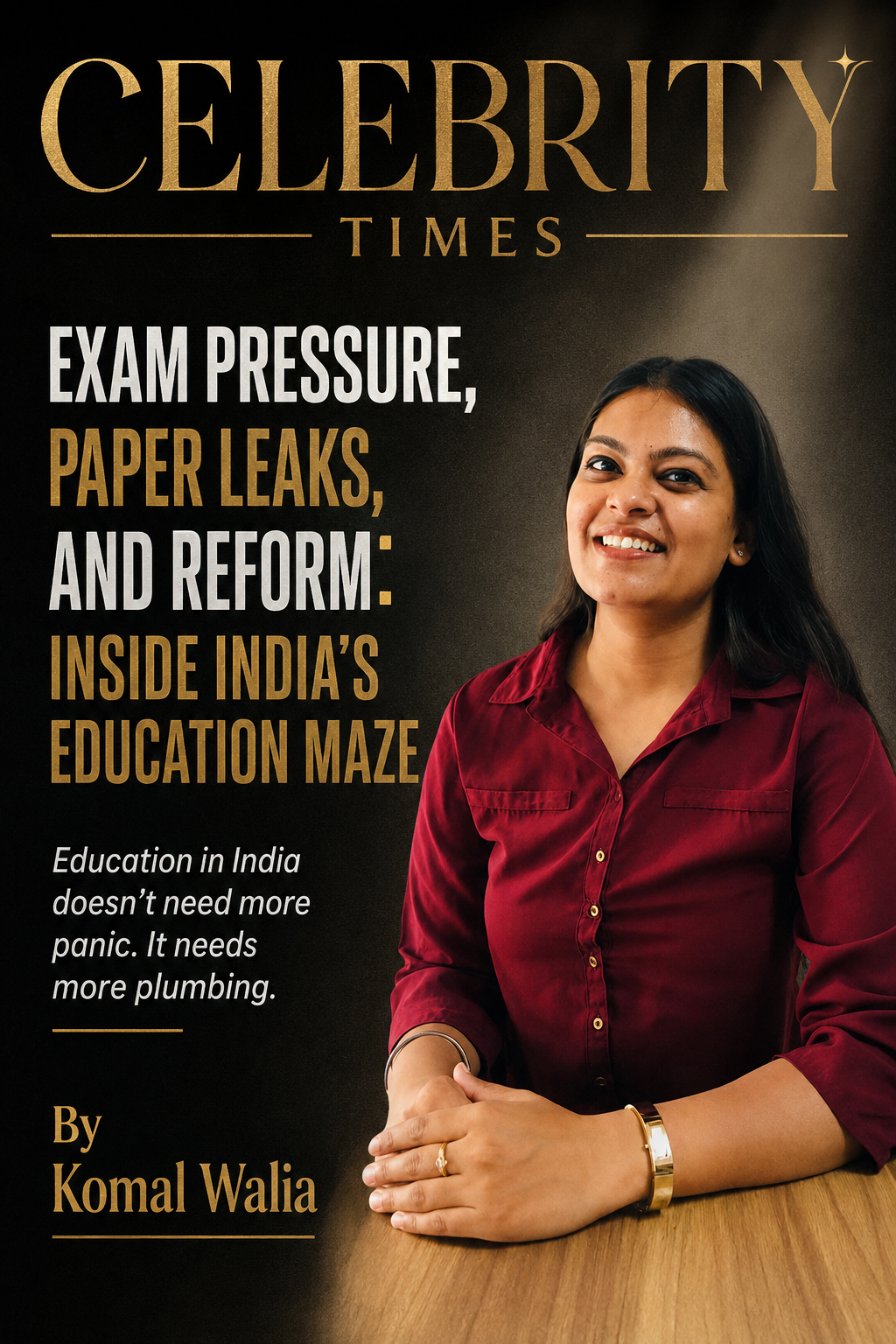 Exam Pressure, Paper Leaks, and Reform, an opinion piece by Komal Walia, featured through Ink and Ideas Publication House