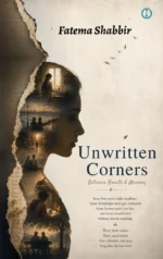 Unwritten Corners – Between Breath & Memory