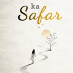 Ehsaason Ka Safar
